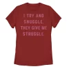 Juniors' I Try And Snuggle. They Give Me The Struggle Word Stack Graphic Tee -Adidas shop 5116550